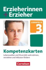 Erzieherinnen + Erzieher. Lebenswelten und Diversität wahrnehmen, verstehen und 