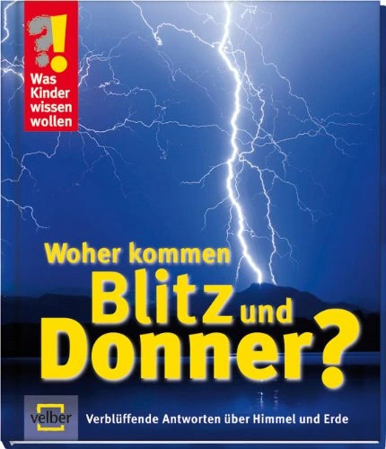 Velber was kinder wissen - was,