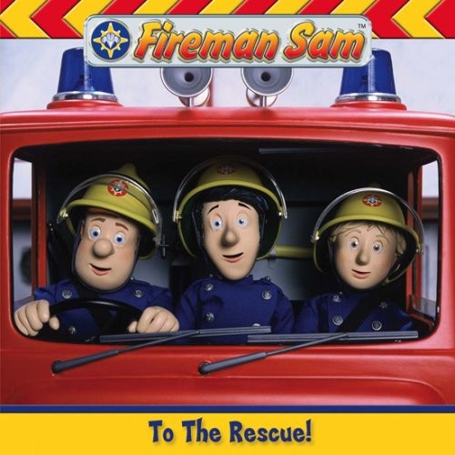 Fireman sam the rescue - to,