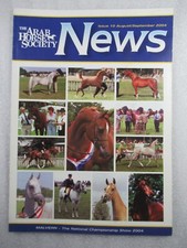 The ARAB HORSE Society News #10 Aug 2004 - Arabian Equestrian Magazine Journal