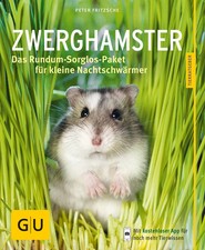 Zwerghamster Haltung Ratgeber GU Peter Fritzsche Artgerecht Taschenbuch