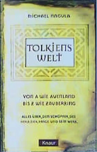 Tolkiens welt von wie - welt., a