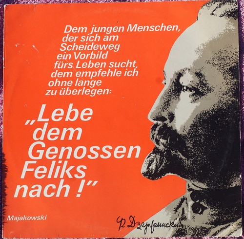 Lebe dem genossen feliks - lebe,