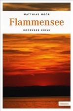 Flammensee: Bodensee Krimi
