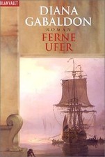 Ferne Ufer von Gabaldon, Diana | Buch | Zustand gut