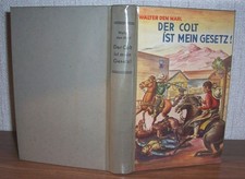 Walter den Marl  "Der Colt ist mein Gesetz“,  TOP-Zustand, Western von 1952