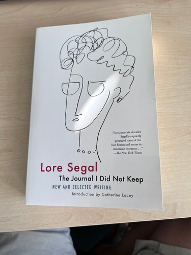 Lore segal the journal - segal:, i