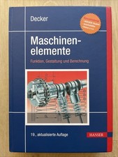 Decker Maschinenelemente: Funktion, Gestaltung und ... | Buch | Zustand sehr gut