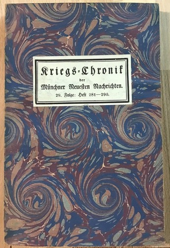 Kriegs chronik der münchner - kriegs-chronik,