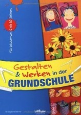 Gestalten und Werken in der Grundschule von not spe... | Buch | Zustand sehr gut