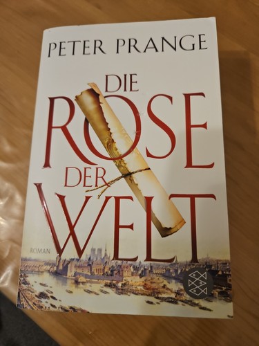 Die rose der welt von - die, peter