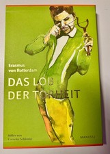 Das Lob der Torheit von