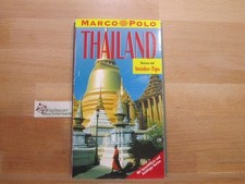 Thailand : Reisen mit Insider-Tips. diesen Führer schrieb Karl Heinz Buschmann /