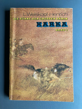 Harka - Liselotte Welskopf-Henrich - Die Söhne der großen Bärin - Band 1