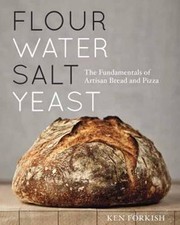 Flour Water Salt Yeast -