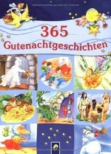 365 gutenachtgeschichten von - gutenachtgeschichten,