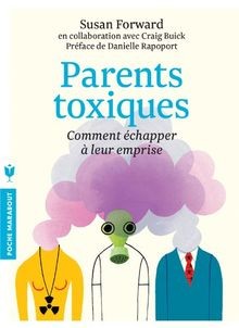 Parents toxiques von forward - parents,