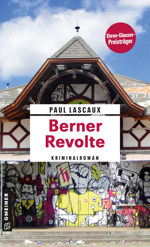 Berner revolte kriminalroman - revolte,
