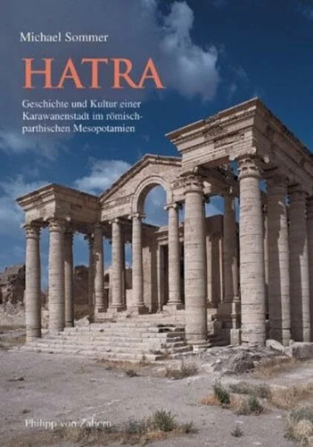 Hatra geschichte und kultur - hatra,,