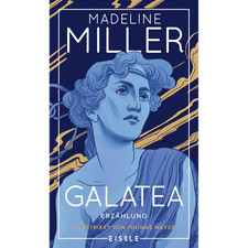 Galatea: Erzählung - Exklusiv