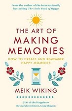 The Art of Making Memories