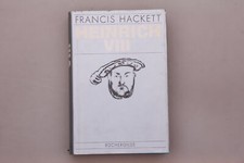 166493 Francis Hackett HEINRICH DER ACHTE HC +Abb Büchergilde Gutenberg