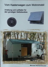 Vom Kastenwagen zum Wohnmobil