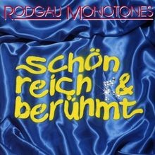 Schön,Reich  Berühmt von Rodgau Monotones | CD | Zustand sehr gut