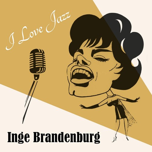Inge brandenburg love jazz - inge,