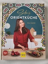 Sila's Orientküche (Gebundene Ausgabe) Sila Sahin