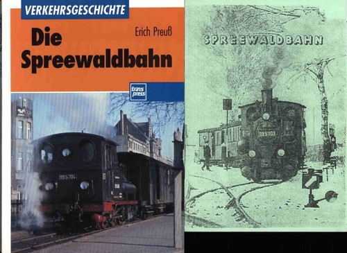Die spreewaldbahn und - die,