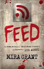 Feed, Tome 1 von Mira Grant | Buch | Zustand sehr gut