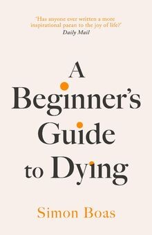 Beginners guide dying - beginners, to