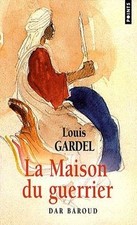 La Maison du guerrier : Dar