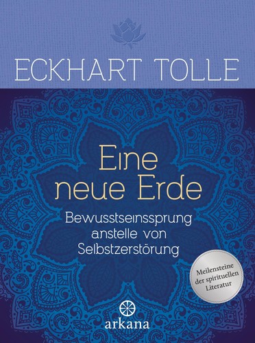 Eckhart tolle eine neue erde - eckhart,
