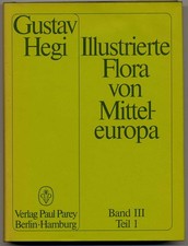 1981 Hegi: Illlustrierte Flora von MItteleuorpa. Pteridophyta Spermatophyta. ..