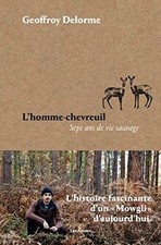 LHomme-chevreuil by Delorme, Geoffroy | Book | condition acceptable