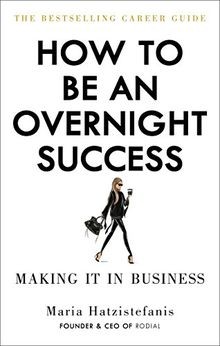 How overnight success - how,