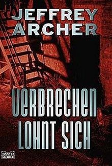Verbrechen lohnt sich - , von