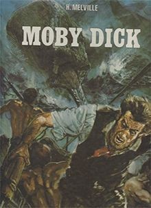 Moby dick von - moby, melville,