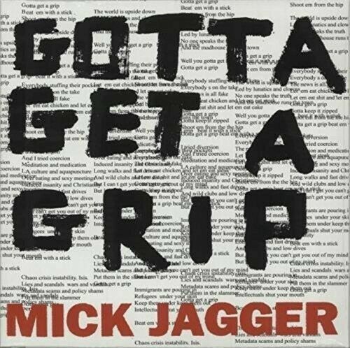 Mick jagger gotta getta grip - mick,