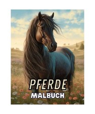 Pferde - Malbuch mit
