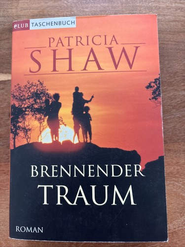 Patricia shaw brennender traum - brennender,