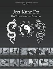 Jeet Kune Do: Das Vermächtnis von Bruce Lee von Fis... | Buch | Zustand sehr gut
