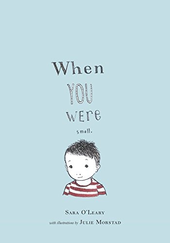 When you were - were, small