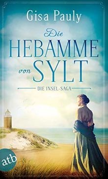 Die hebamme von sylt - die,