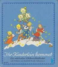 Ihr Kinderlein kommet. Die