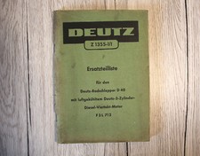Original Deutz D40 Ersatzteilliste Traktor Z1355-1/1
