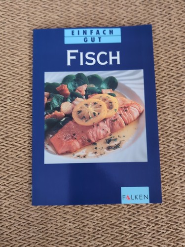 Einfach gut fisch von silke - fisch,