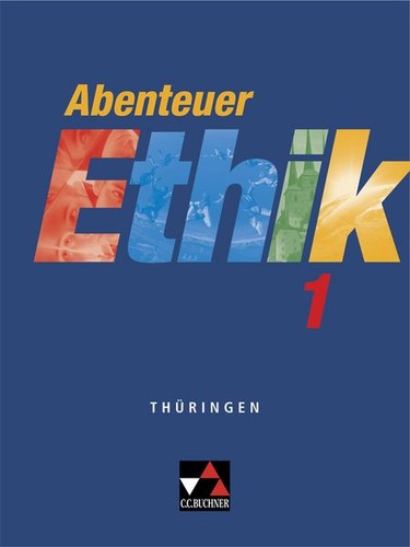 Abenteuer ethik schülerband - ethik, 1